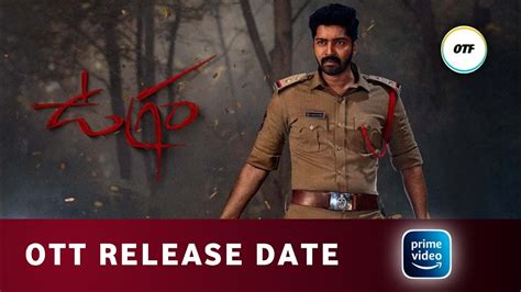 Ugram OTT Release Date: Telugu Action Thriller。